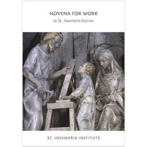 Novena for Work to St. Josemaria Escriva